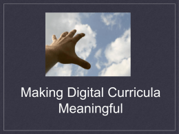 Making Digital Curricula Meaningful