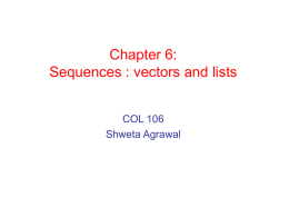 Sequences, Vectors, Lists