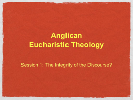 Anglican Eucharistic Theology 1