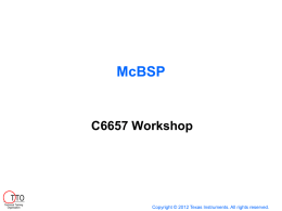 C6657 MCBSP - keystone