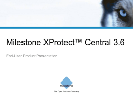 Milestone XProtect Central 3.6