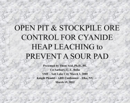 open pit & stockpile ore control for cyanide heap