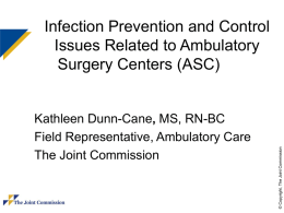 The Joint Commission - Texas Ambulatory Surgery Center Society