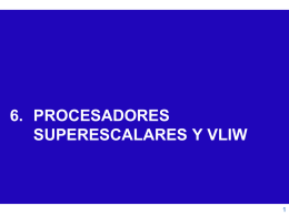 procesadores superescalares y vliw