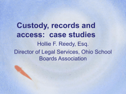 Custody, records and access: case studies
