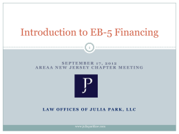 Nuts & Bolts of the EB-5 Immigration Process