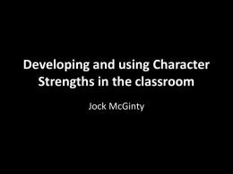 Character Strengths in the Classroom
