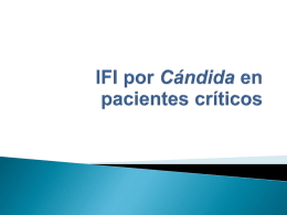 IFI por Cándida en pacientes críticos