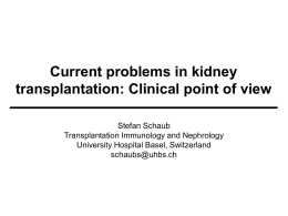 Current problems in kidney transplantation: Clinical point of view