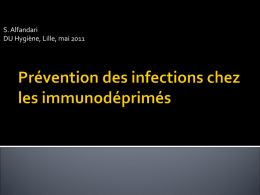 Prophylaxie médicamenteuse et immunodépression - Infectio
