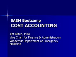 Cost Accounting - Society for Academic Emergency Medicine