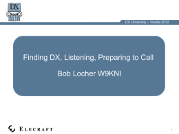 W9KNI - Finding, Listening and Preparing to Call