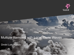 Dmitri Lokshtanov, Multiple removal with local plane waves