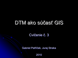 DTM ako súčasť GIS