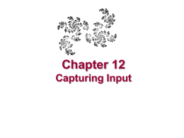 Chapter 12 - Capturing Inputs part 1