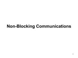 Lecture 5: MPI - Non-blocking Communications