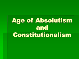 Age of Absolutism and Constitutionalism