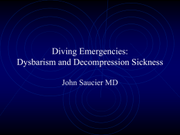 Dysbarism and Decompression Sickness by J. Saucier