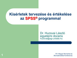 Kísérletek tervezése az SPSS programmal