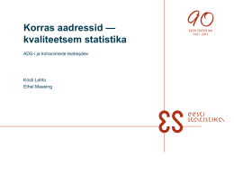 Korras aadressid - kvaliteetsem statistika (Tallinn) - Maa