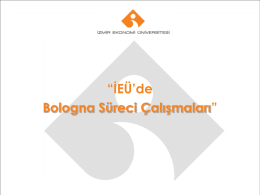 Slide 1 - IEU`da Bologna Süreci