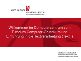 Präsentation der Text-I-Schulung - Alice Salomon Hochschule Berlin