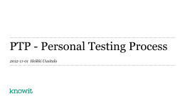 PTP – Personal Testing Process