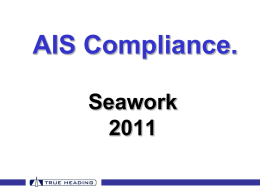the True Heading Seawork 2012 AIS