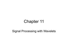 Signal Processing with Wavelets