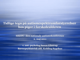 Tidlige tegn p&aring; autismespektrumforstyrrelser hos piger i