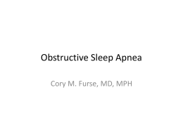 060510 Obstructive Sleep Apnea--Furse