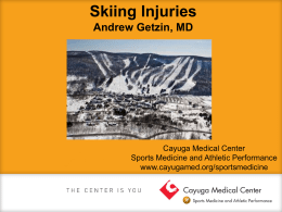 Skiing Injuries - Cayuga Medical Center