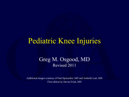 Pediatric Knee Fractures - Orthopaedic Trauma Association