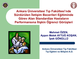Ankara Üniversitesi Tıp Fakültesinde Sürdürülen İletişim Becerileri