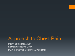 Approach to Chest Pain - School of Medicine