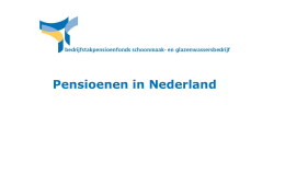Basispresentatie Pensioenen in Nederland