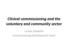Clinical Commissioning Groups and the VCS