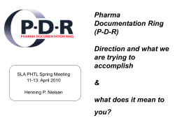 Pharmaceutical Documentation Ring (PDR) & their direction: what