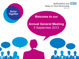 Annual General Meeting 2012/13 supporting presentation