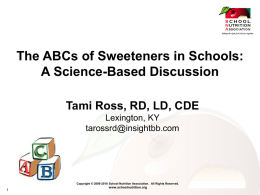 Sweeteners - School Nutrition Association