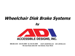 Wheelchair Disk Brake Systems