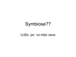 Symbiose??