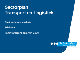Powerpoint presentatie sectorplan Transport en Logistiek