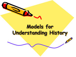 Models for Understanding History