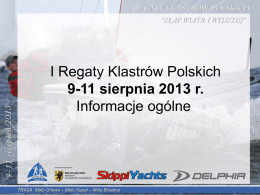 9-11 sierpnia 2013 r. - ii regaty klastrów polskich