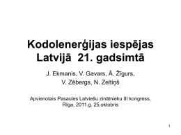 Kodolenerģijas iespējas Latvijā 21. gadsimtā