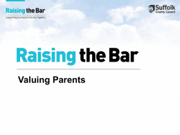 Raising the Bar: Valuing Parents