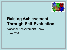 Raising Achievement Through Self-Evaluation 2