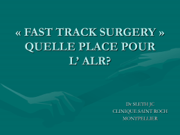 fast track surgery » quelle place pour l` alr?