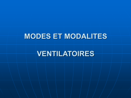 Modes Ventilatoires: Classification I